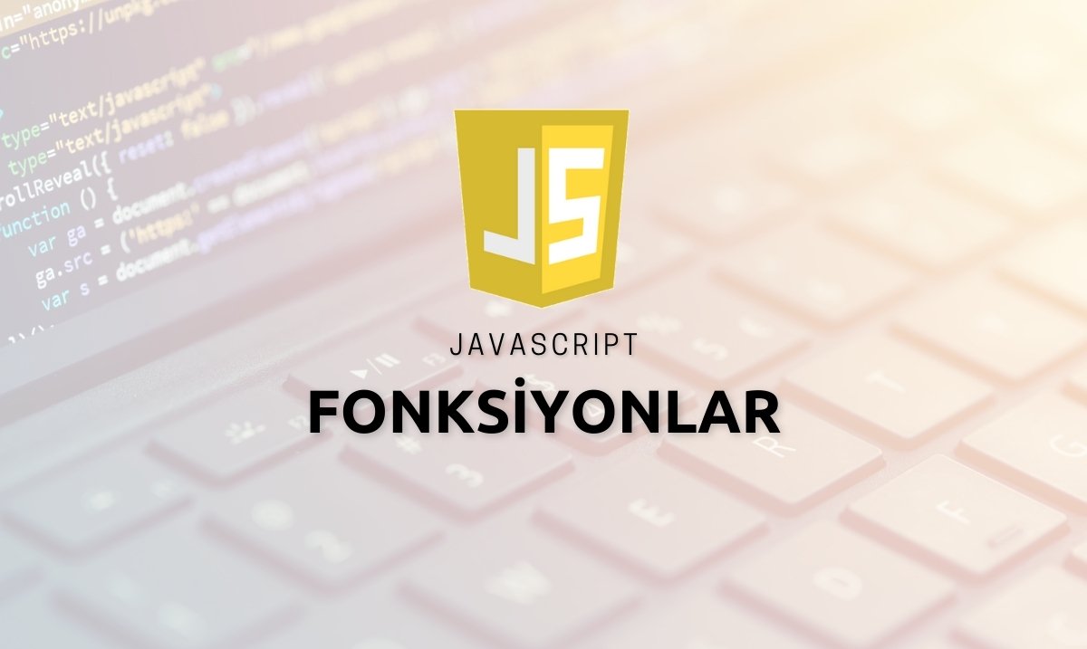 Javascript Fonksiyonlar