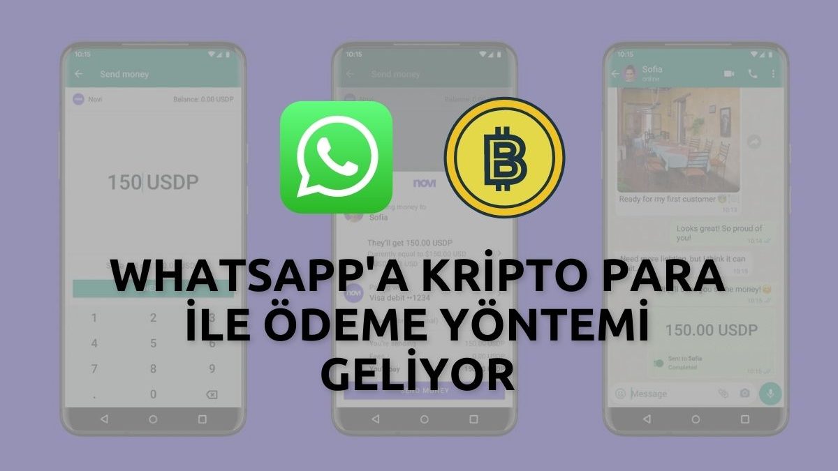 WhatsApp’a Kripto Para İle Ödeme Yöntemi Geliyor