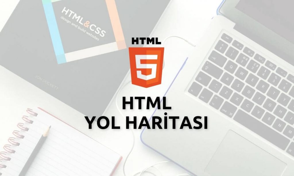 HTML Yol Haritası