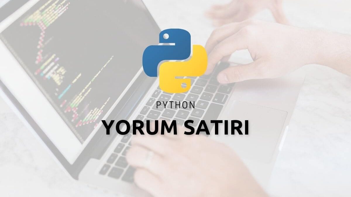 Python Yorum Satırı