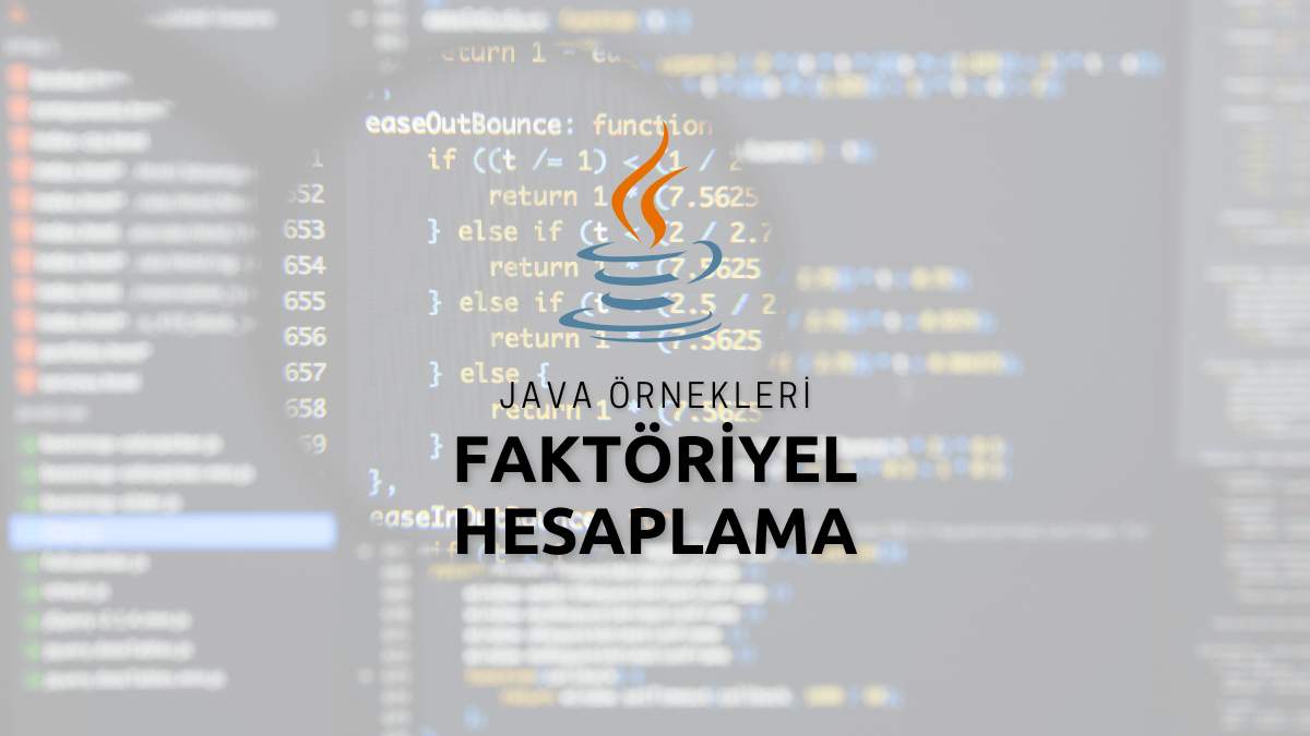 Java Faktöriyel Hesaplama