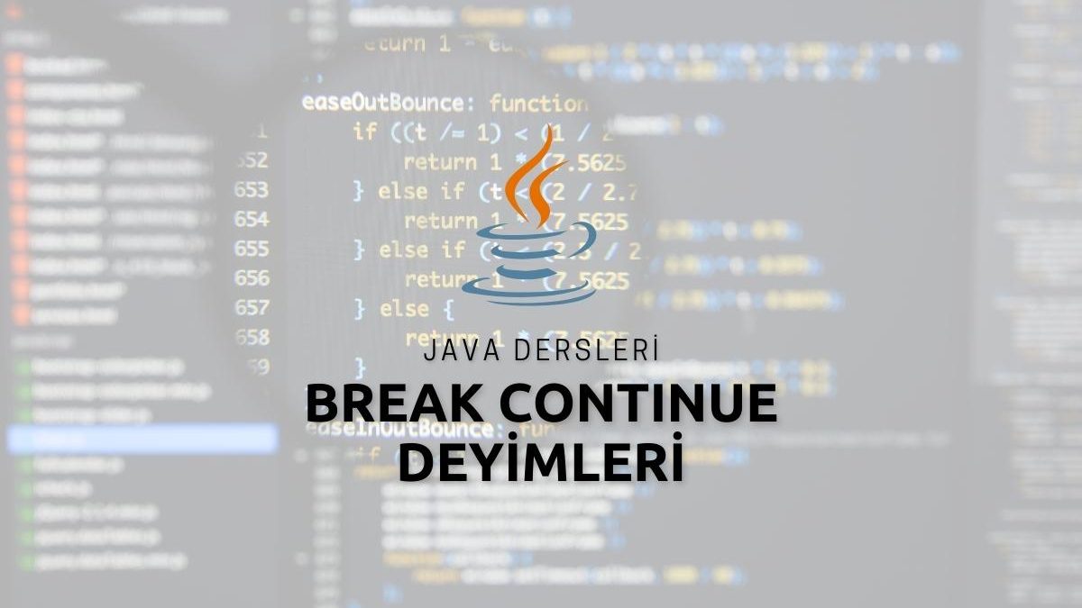Java Break Continue Deyimleri