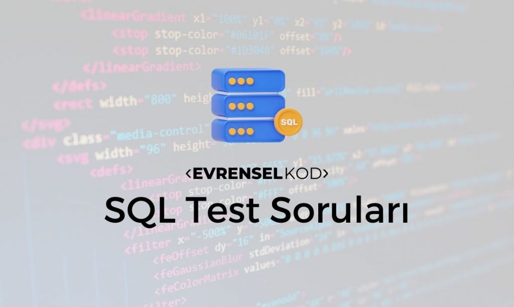 SQL Test Soruları